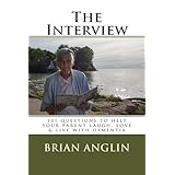 the interview 101 questions to help your parent laugh love  live with dementia