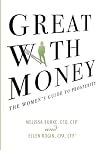 Great with Money: The Women's Guide to Prosperity