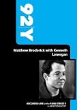 92Y- Matthew Broderick with Kenneth Lonergan (September 30, 2009)