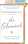The Element: How Finding Your Passion Changes Everything