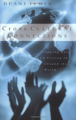 Cross-Cultural Connections: Stepping Out and Fitting In Around the World