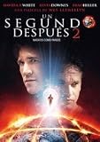 Un Segundo Después 2.(2006).The Moment After 2: The Awakening