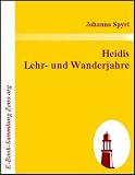 Heidis Lehr- und Wanderjahre
