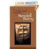 The Selected Poems of Wendell Berry
