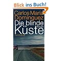Die blinde K�ste: Roman