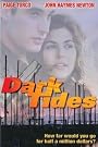 Dark Tides
