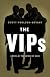 The V.I.P.s