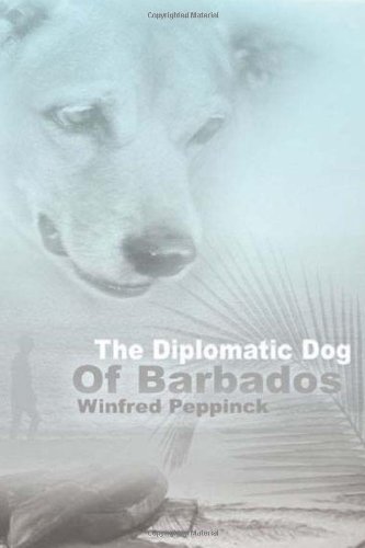 The Diplomatic Dog of Barbados