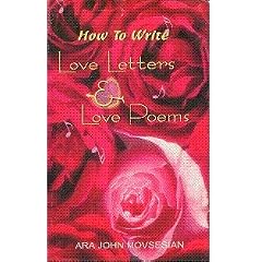 How to Write Love Letters and Love Poems