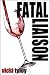 Books : Fatal Liaison