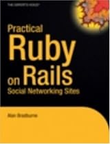 Practical Rails Social Networking Sites (Expert's Voice)
