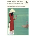 Le lac n� en une nuit : Et autres l�gendes du Vi�tnam