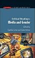 Critical Readings: Media and Gender (Issues in Cultural and Media Studies)