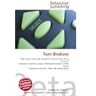 Tom Brokaw: NBC News, Today (NBC program), United States Army Corps of... by Lambert M. Surhone, Miriam T. Timpledon, and Susan F. Marseken