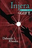 Injera, Book 1: The Gift