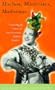 Machos, Mistresses, Madonnas: Contesting the Power of Latin American Gender Imagery (Critical Studies in Latin American and Iberian Cultures)