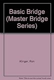 Basic bridge : a guide to good Acol bidding and play