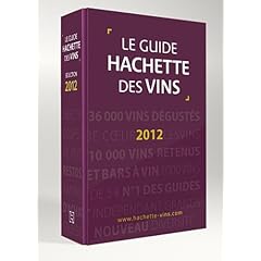 Guide Hachette des vins 2012