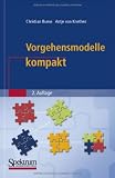Vorgehensmodelle kompakt (It Kompakt)