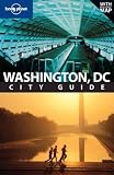 Washington DC: City Guide (Lonely Planet City Guide)