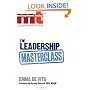The Leadership Masterclass: Great Business Ideas without the Hype