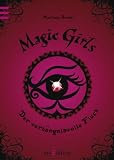 Magic Girls 01: Der verhängnisvolle Fluch