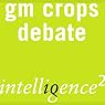 GM Crops are Good for Us: An Intelligence Squared Debate