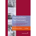 Immobilien-Fachwissen von A-Z: Das Lexikon mit umfassenden Antworten und Erkl�rungen auf Fragen aus der Immobilienwirtschaft
