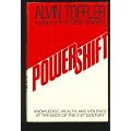 Powershift: Knowledge, Wealth and Violence at the Edge of the 21st Century