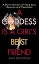 A Goddess is a Girl's Best Friend