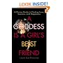 A Goddess is a Girl's Best Friend