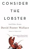 Consider the lobster : and other essays