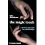 The Magic Touch : A Jewish Approach to Relationships