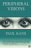 Peripheral Visions