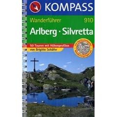 Arlberg-Silvretta: Wanderf�hrer mit 50 Touren mit Toproutenkarten und H�henprofilen