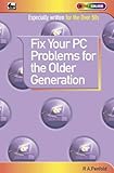 Fix your PC problems for the older generation
