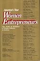 America's New Women Entrepreneurs: Tips, Tactics, and Techniques of Women Achievers in Business