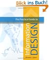 The Practical Guide to Information Design