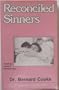 Reconciled Sinners: Healing Human Brokenness