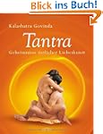Tantra: Geheimnisse �stlicher Liebesk...