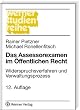 Das Assessorexamen im �ffentlichen Recht: Widerspruchsverfahren und Verwaltungsprozess
