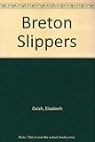 The Breton slippers