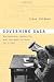 Governing Gaza: Bureaucracy, Authority, and the Work of Rule, 1917–1967