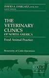 The Veterinary Clinics of North America: Food Animal Practice: Volume 18, Issue 1: Biosecurity of Cattle Operations (The Veterinary Clinics of North America- Food Animal Practice) (v. 18, Issue 1)