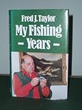My fishing years