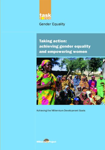 UN Millennium Development Library: Taking Action: Achieving Gender Equality and Empowering Women: Volume 4 On Sale
