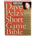 Dave Pelzs Short Game Bible Hard Back
