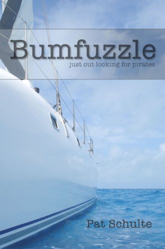Bumfuzzle - Just Out Looking For Pirates