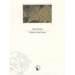 L'H�tel du Grand Veneur : Ou Petit guide fantomatique du mus�e de la Chasse et de la Nature