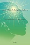 Secrets To Naturally Ending Herpes Outbreaks: Prevention,Healing and Viral Domination L.V.M.